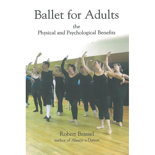 Ballet for Adults - Hardcover