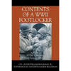 Contents of a WWII Footlocker: A Memoir of The U.S. Army Third Armored Division - Paperback