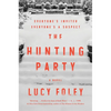 The Hunting Party - Hardcover