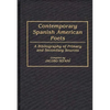 Contemporary Spanish American Poets: A Bibliography of Primary and Secondary Sources - Hardcover