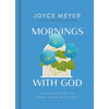 Mornings with God: 365 Devotions to Start Your Day Right - Hardcover