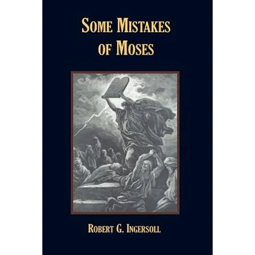 Some Mistakes of Moses - Paperback
