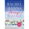 Always A Bridesmaid - Paperback