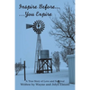 Inspire Before... ...You Expire: A True Story of Love and Survival - Paperback