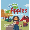 Aria Picks Ten Apples: An Interactive Counting Book - Hardcover
