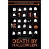 Death by Halloween - Paperback