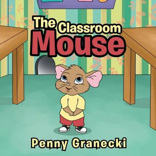 The Classroom Mouse - Paperback