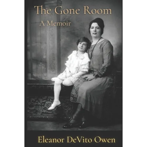 The Gone Room: A Memoir - Paperback