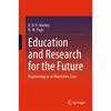 Education and Research for the Future: Engineering as an Illustrative Case - Hardcover