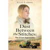 Dust Between the Stitches - Paperback