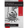 Dark Days of Authoritarianism: To Be in History - Paperback