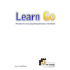Learn Go: Possibly the most played board game in the World - Paperback