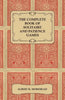 The Complete Book of Solitaire and Patience Games - Paperback