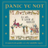Panic Ye Not: A Survival Guide to the Middle Ages - Hardcover