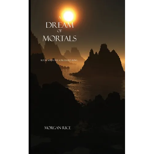 A Dream of Mortals (Book #15 in the Sorcerer's Ring) - Paperback