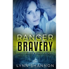 Ranger Bravery: A Small-town Christian Romantic Suspense - Paperback