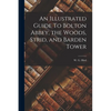 An Illustrated Guide To Bolton Abbey, the Woods, Strid, and Barden Tower - Paperback