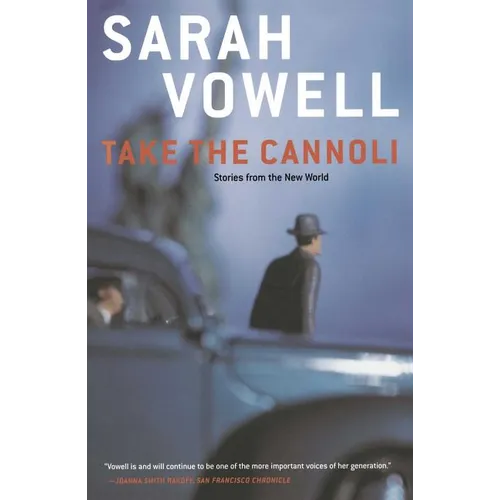 Take the Cannoli: Stories from the New World - Paperback