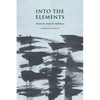 Into the Elements - Paperback