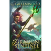 Dragon Sentinel - Paperback