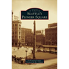 Seattle's Pioneer Square - Hardcover