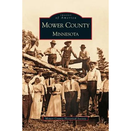 Mower County - Hardcover