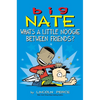 Big Nate: What's a Little Noogie Between Friends?: Volume 16 - Paperback