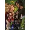 The Wolf: A Cinderella & Little Red Riding Hood Retelling - Hardcover
