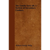 The Family Save-all, a System of Secondary Cookery - Paperback