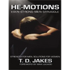 He-Motions: Even Strong Men Struggle - Paperback