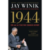 1944: FDR and the Year That Changed History - Paperback