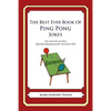 The Best Ever Book of Ping Pong Jokes: Lots and Lots of Jokes Specially Repurposed for You-Know-Who - Paperback