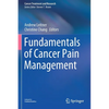 Fundamentals of Cancer Pain Management - Paperback