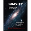 Gravity - How Gravity Is Created - Paperback