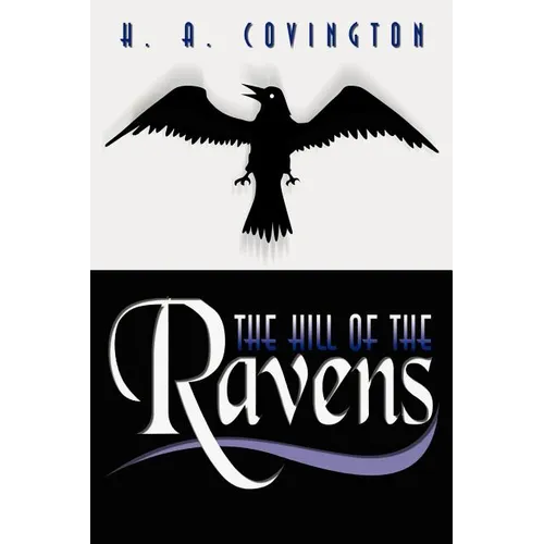 The Hill of the Ravens - Paperback