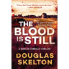 The Blood Is Still: A Rebecca Connolly Thriller - Hardcover