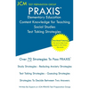 PRAXIS Elementary Education Content Knowledge for Teaching Social Studies - Test Taking Strategies: PRAXIS 7805 Social Studies CKT - Free Online Tutor - Paperback