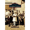 Yorba Linda - Hardcover