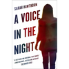 A Voice in the Night - Paperback
