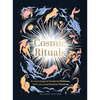 Cosmic Rituals: An Astrological Guide to Wellness, Self-Care and Positive Thinking - Hardcover