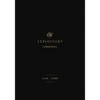 ESV Expository Commentary: Isaiah-Ezekiel (Volume 6) - Hardcover