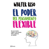 El Poder del Pensamiento Flexible / The Power of Flexible Thinking - Paperback