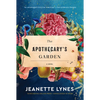 The Apothecary's Garden - Paperback