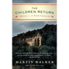 The Children Return: A Mystery of the French Countryside - Paperback