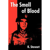 The Smell of Blood - Paperback