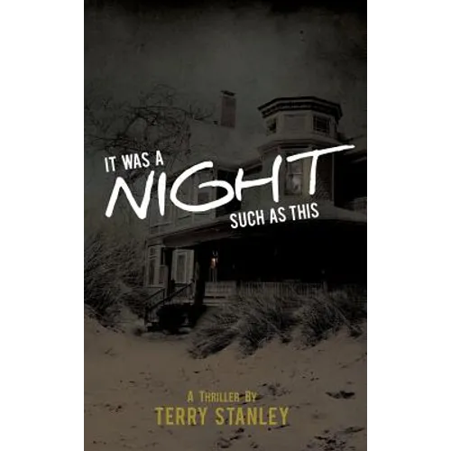 It Was a Night Such as This - Hardcover