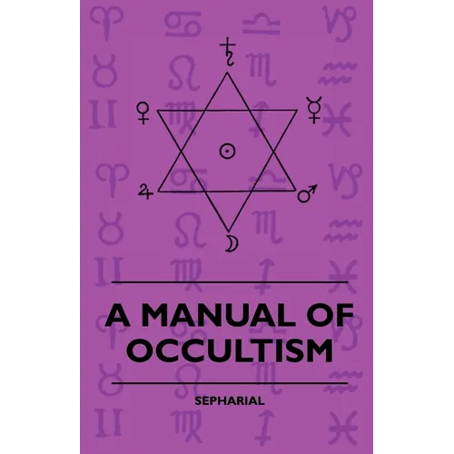 A Manual of Occultism - Paperback