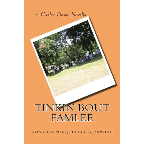 Tinkin Bout Famlee - Paperback