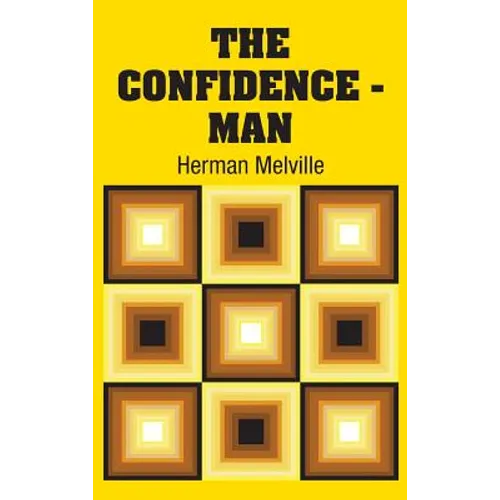 The Confidence - Man - Hardcover