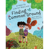 Finding Common Ground - Hardcover